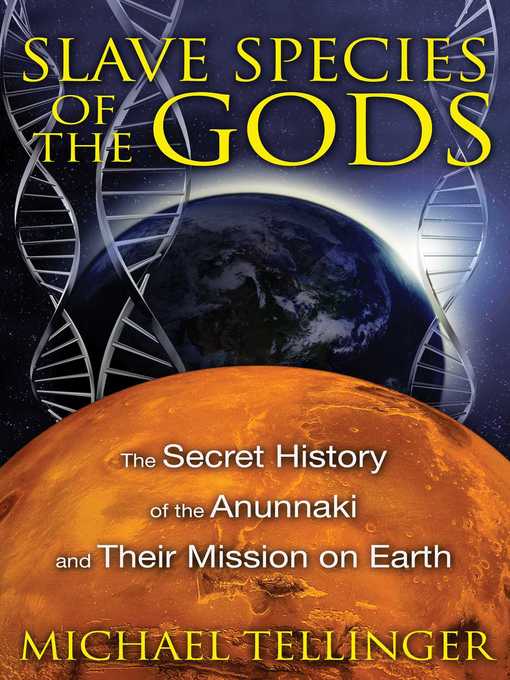Title details for Slave Species of the Gods by Michael Tellinger - Available